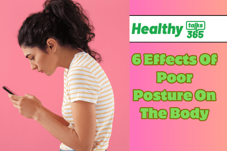 6 Effects Of Poor Posture On The Body