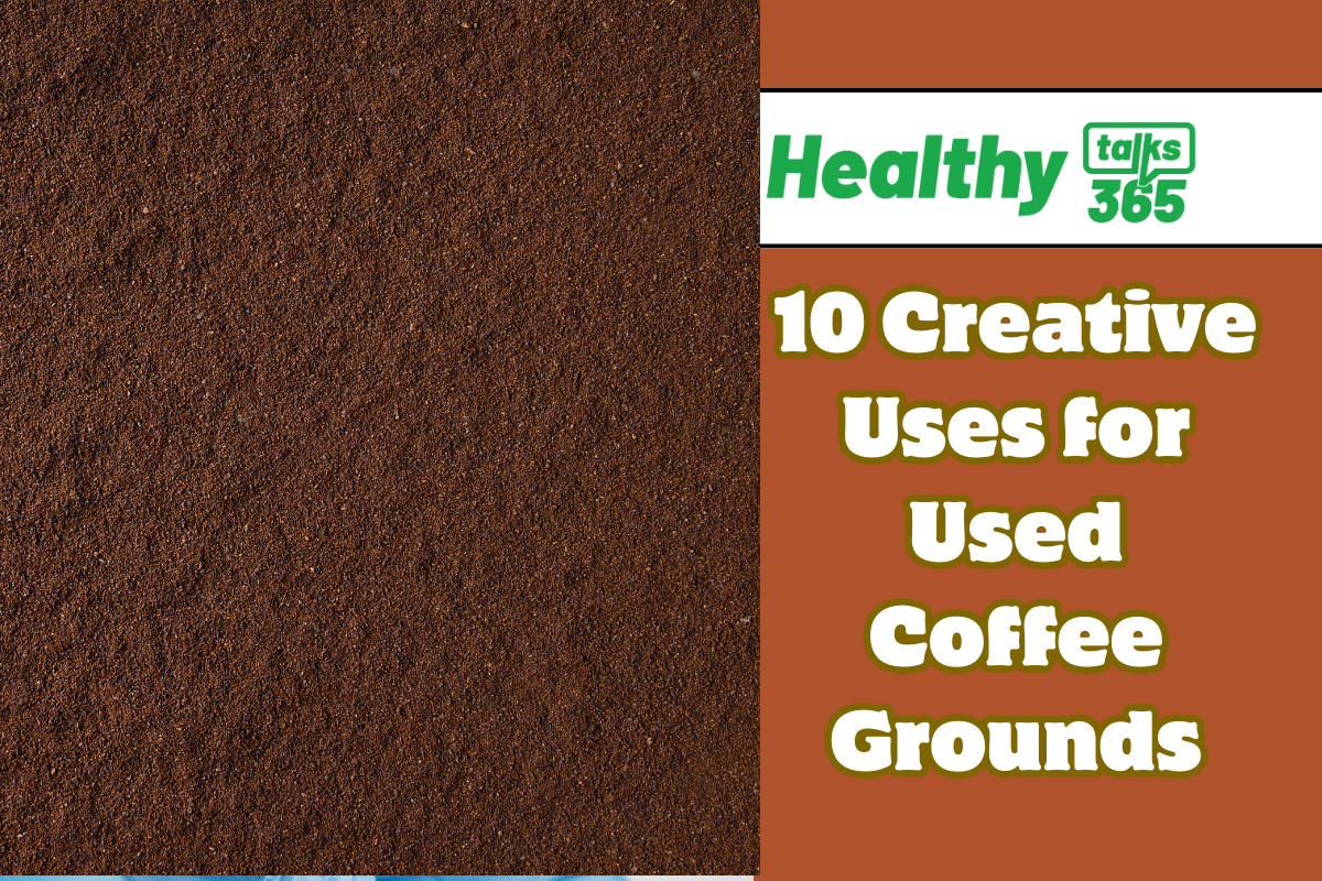 10 Creative Uses for Used Coffee Grounds