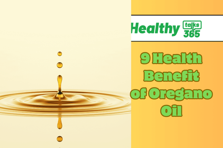 9 Health Benefit of Oregano Oil