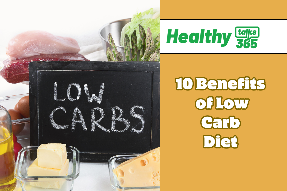 10 Benefits of Low Carb Diet