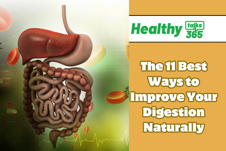 The 11 Best Ways to Improve Your Digestion Naturally