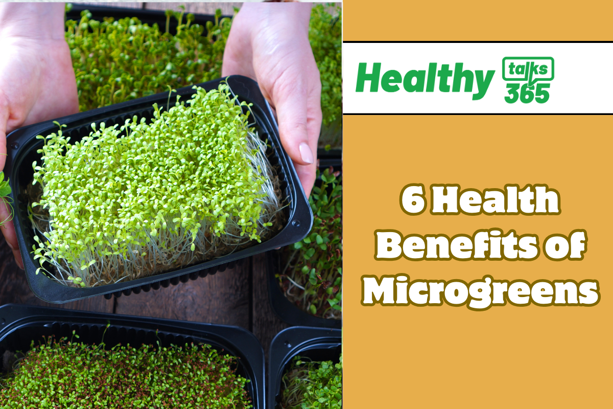 6 Health Benefits of Microgreens