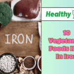 10 Vegetarian Foods Rich In Iron