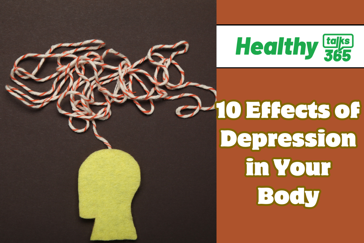 10 Effects of Depression in Your Body