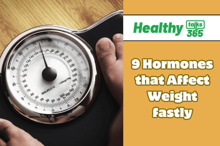 9 Hormones that Affect Weight fastly
