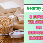 5 FOODS TO AVOID IN HYPOTHYROIDISM 