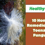 10 Home Remedies for Toenail Fungus