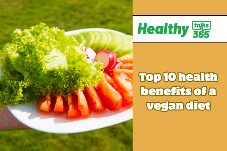 Top 10 health benefits of a vegan diet