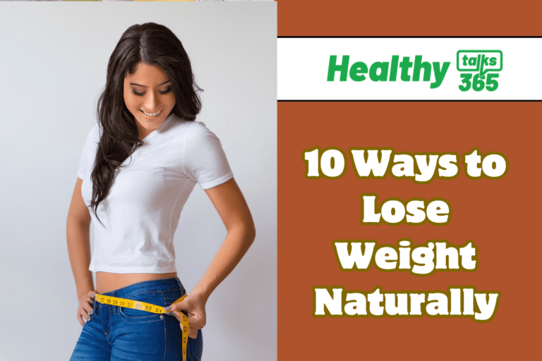 10 Ways to Lose Weight Naturally