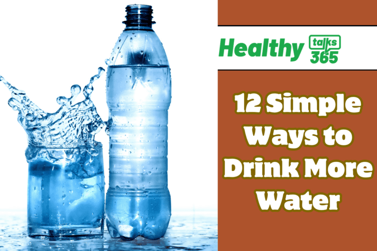 12 Simple Ways to Drink More Water