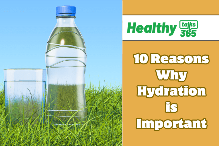 10 Reasons Why Hydration is Important