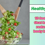 10 foods that help reduce body heat