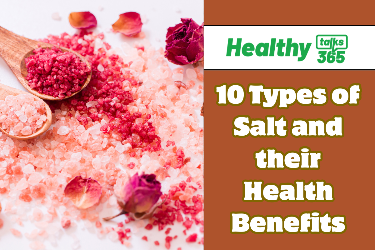 10 Types of Salt and their Health Benefits