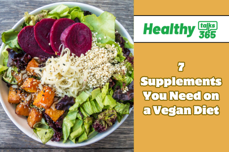 7 Supplements You Need on a Vegan Diet