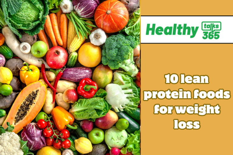 10 lean protein foods for weight loss