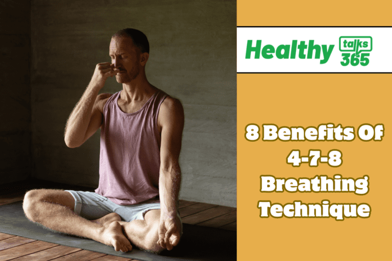 8 Benefits Of 4-7-8 Breathing Technique
