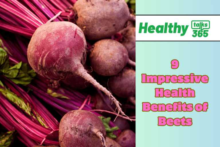 9 Impressive Health Benefits of Beets