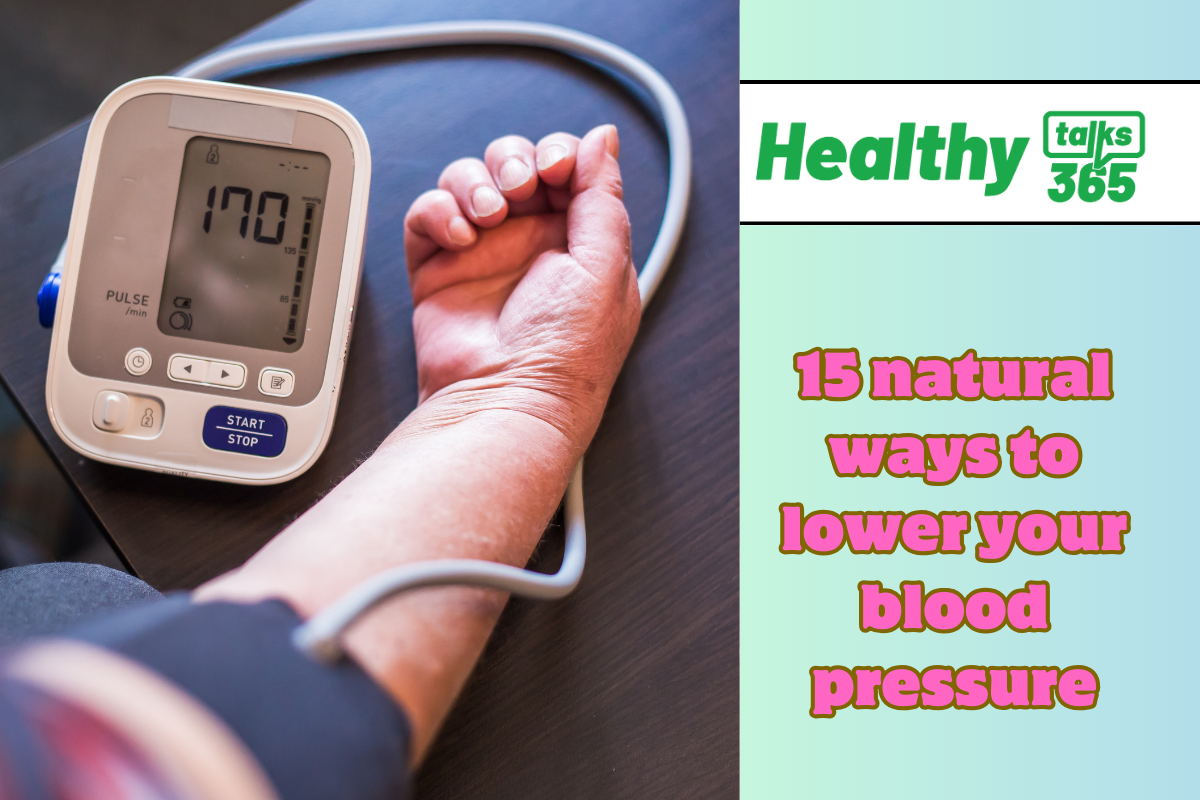 15 natural ways to lower your blood pressure