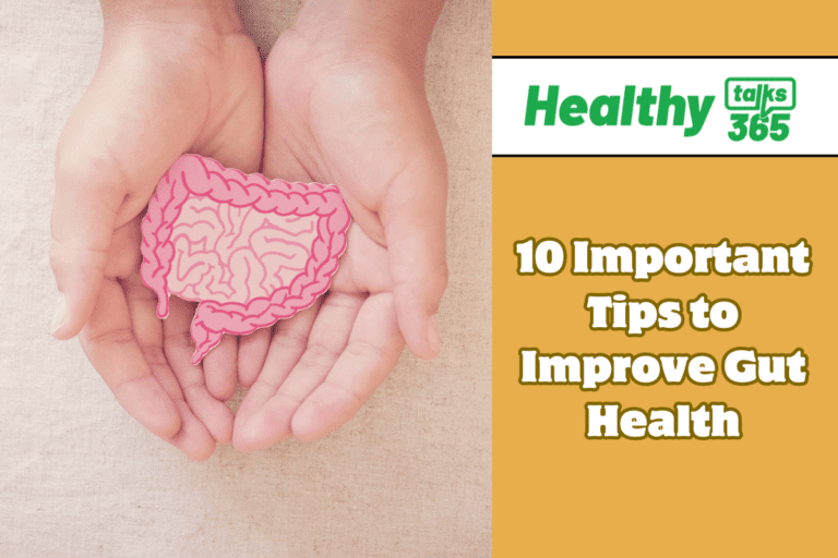 10 Important Tips to Improve Gut Health