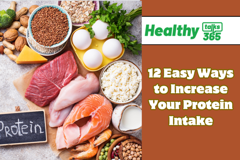 12 Easy Ways to Increase Your Protein Intake